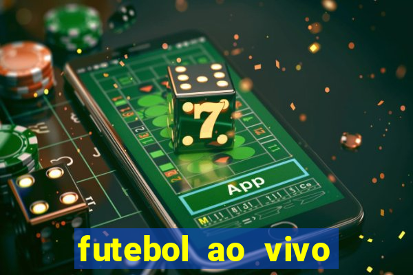 futebol ao vivo multi canais